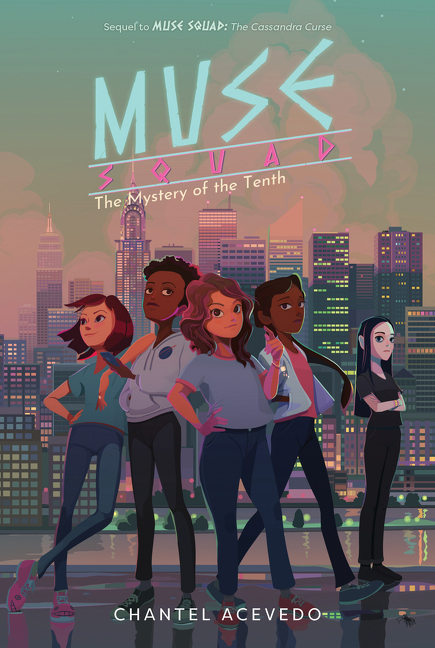 The Mystery of the Tenth (Muse Squad #2)