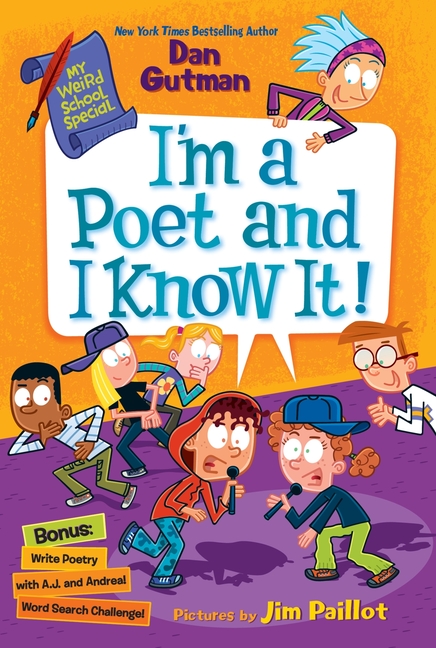 I'm a Poet and I Know It! (My Weird School Special)