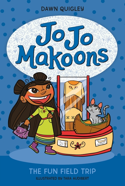 The Fun Field Trip (Jo Jo Makoons #6)