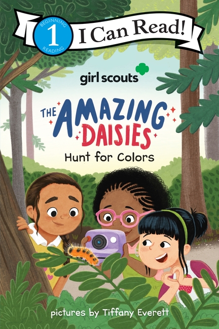 Girl Scouts: The Amazing Daisies Hunt for Colors (I Can Read Level 1)