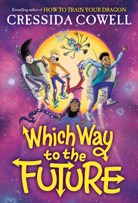 Which Way to the Future (Which Way to Anywhere #3)