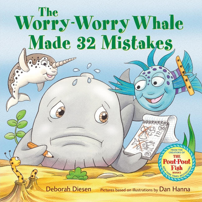 The Worry-Worry Whale Made 32 Mistakes (Worry-Worry Whale Adventure)