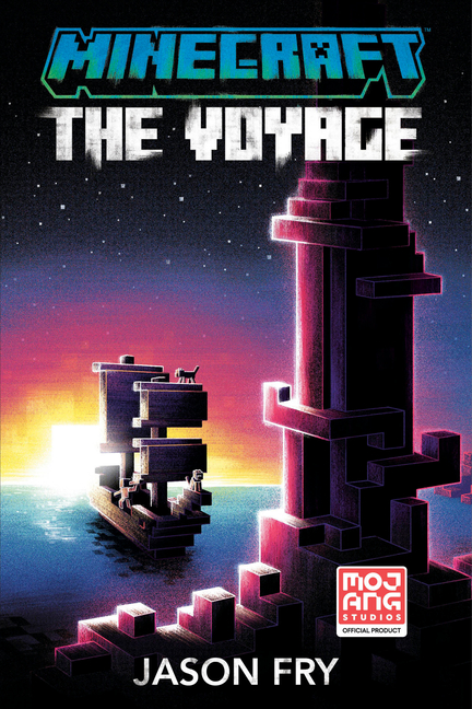 The Voyage (Official Minecraft Novel #4)