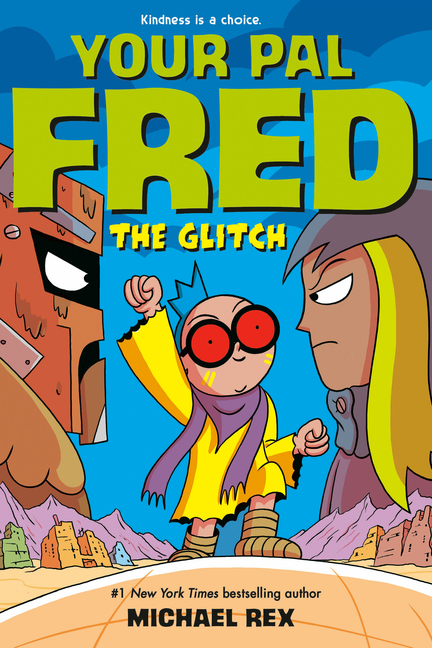 The Glitch (Your Pal Fred #3)