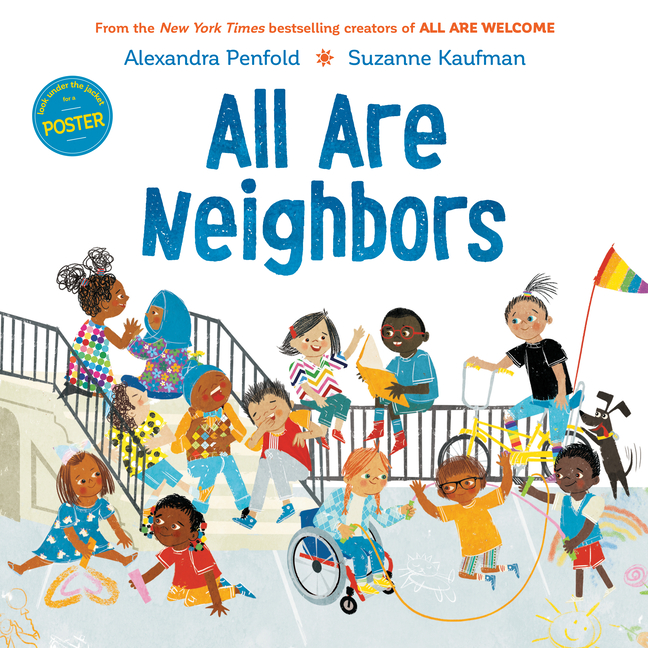 All Are Neighbors (All Are Welcome)