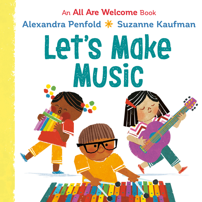 Let's Make Music (All Are Welcome)