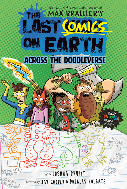 Across the Doodleverse (Last Comics on Earth #4)