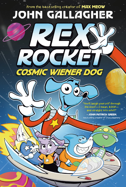 Cosmic Wiener Dog (Rex Rocket #1)