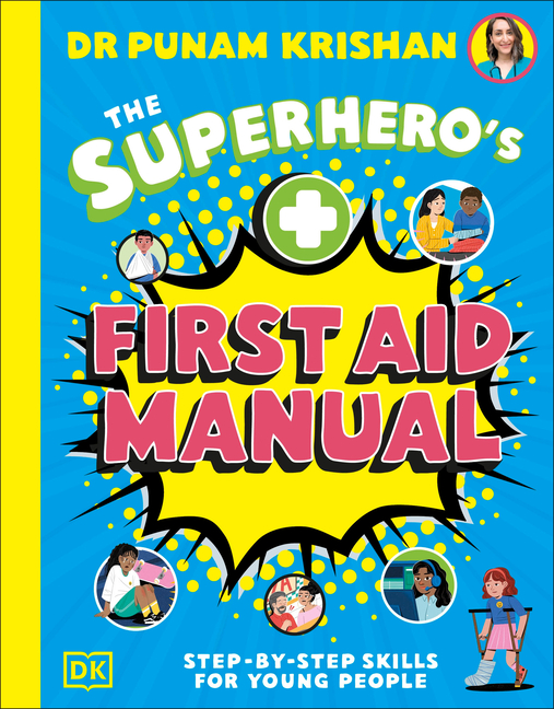 The Superhero's First Aid Manual