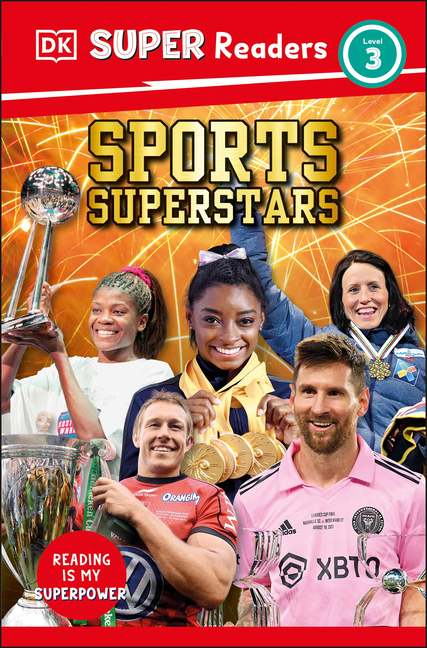 Sports Superstars (DK Super Readers Level 3)