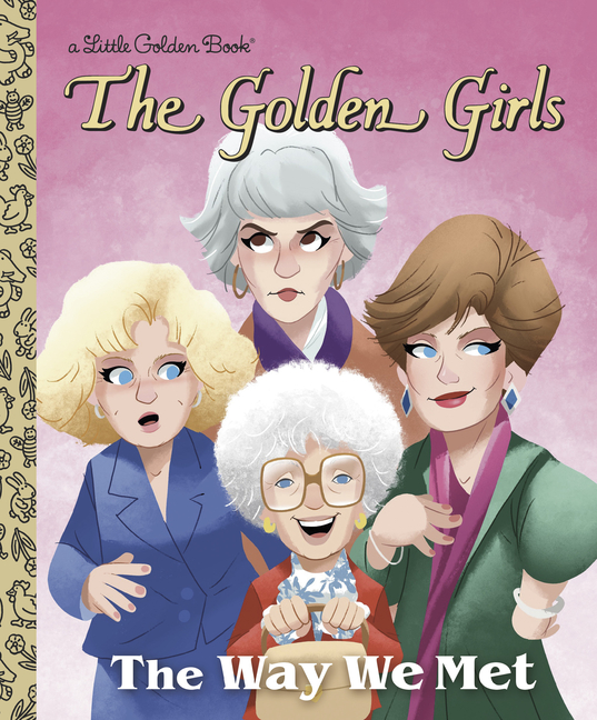The Way We Met (Little Golden Book)