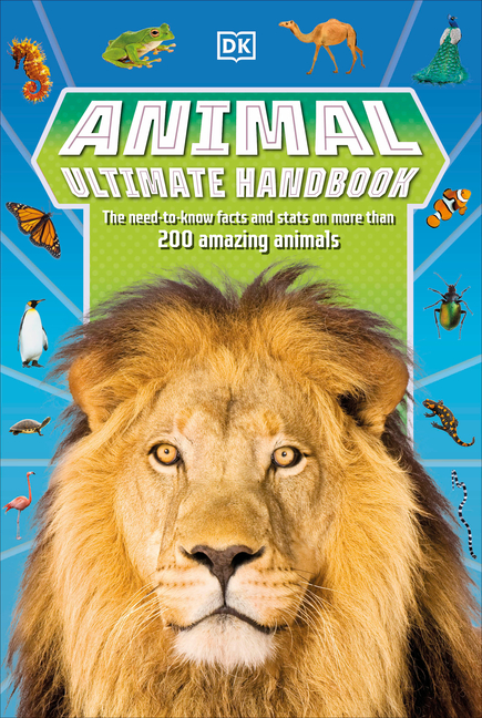 Animal Ultimate Handbook (DK's Ultimate Handbook)