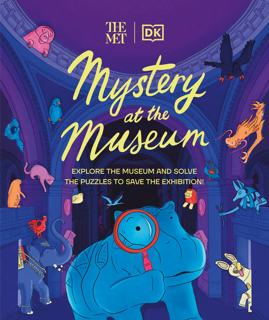 The Met Mystery at the Museum (DK the Met)