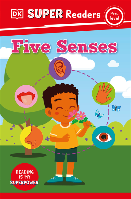 Five Senses (DK Super Readers Pre-Level)