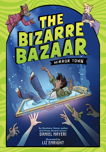 The Bizarre Bazaar: Mirror Town (The Bizarre Bazaar #1)