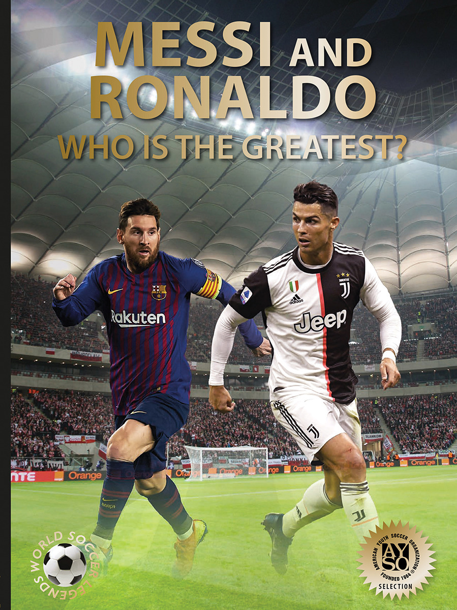Messi and Ronaldo: Who Is the Greatest? (Abbeville Sports)