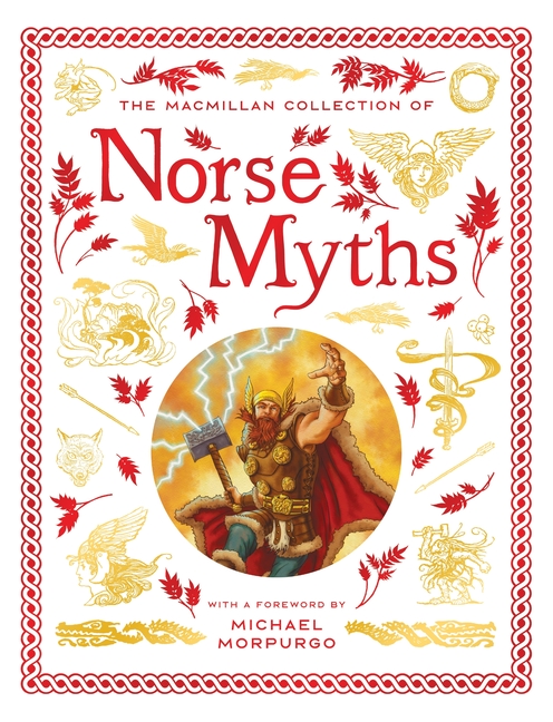 The MacMillan Collection of Norse Myths