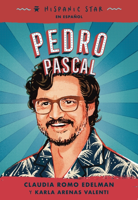 Pedro Pascal (Hispanic Star)