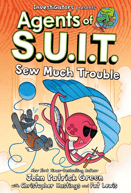 Sew Much Trouble (Investigators: Agents of S.U.I.T. #