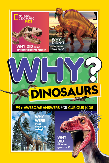 Dinosaurs (Why?)