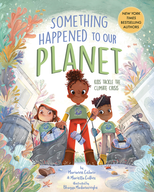 Something Happened to Our Planet (Something Happened)