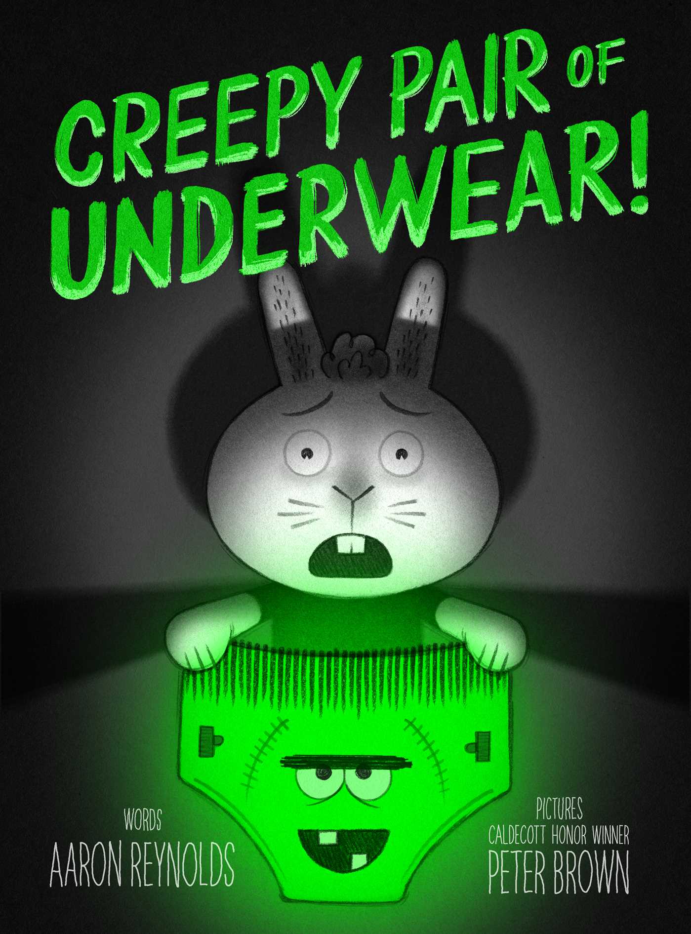 Creepy Pair of Underwear! (Jasper Rabbit's Creepy Tales! #2)