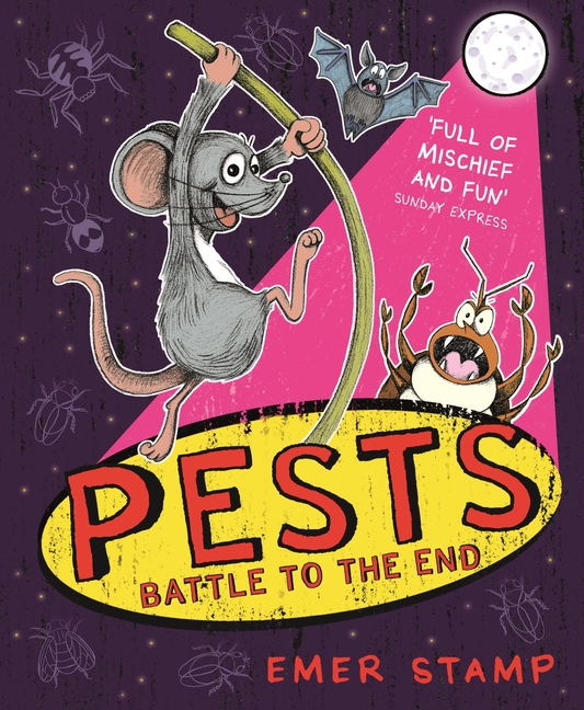 Pests Battle to the End (Pests #3)