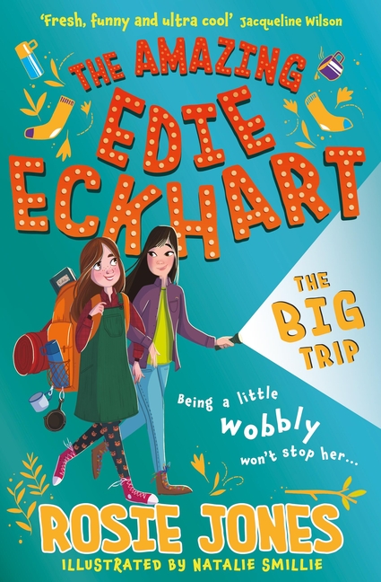 The Big Trip (The Amazing Edie Eckhart #2)