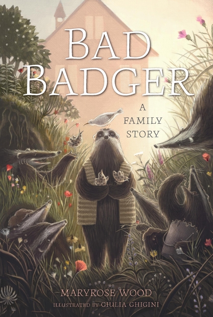 A Family Story (Bad Badger #2)