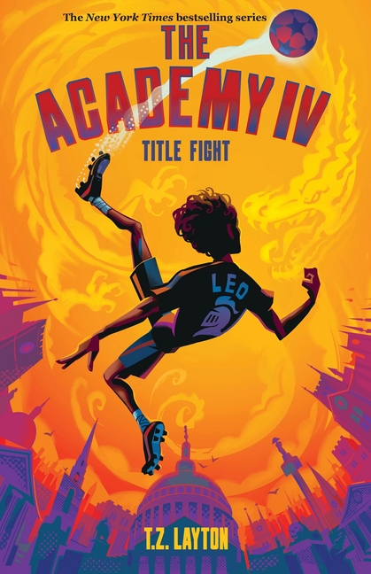 The Academy IV: Title Fight (The Academy #4)
