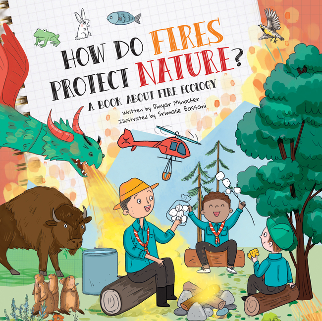 How Do Fires Protect Nature? (How Do?)