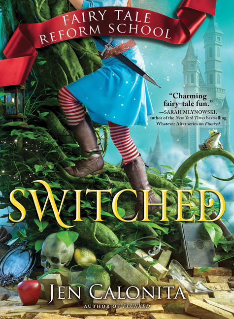 Switched (Fairy Tale Reform School #4)