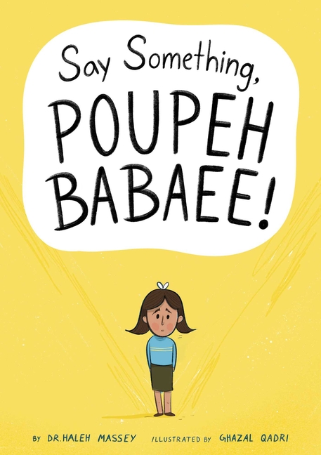 Say Something, Poupeh Babaee!