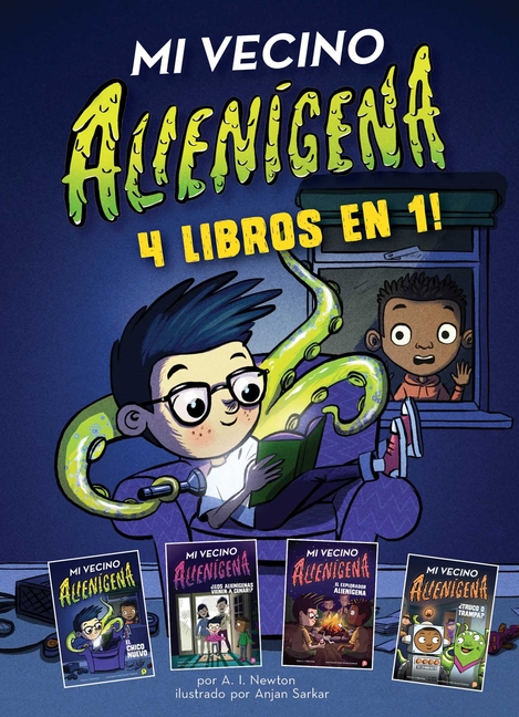 Mi Vecino Alienígena: 4 Libros En 1 (Mi Vecino Alienígena Set #1-4)