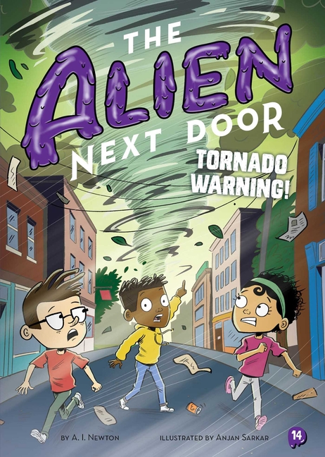 Tornado Warning! (Alien Next Door #14)