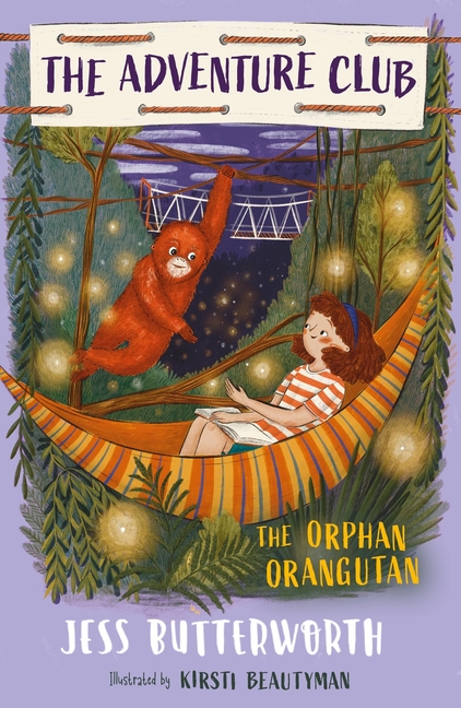 The Orphan Orangutan (The Adventure Club #4)