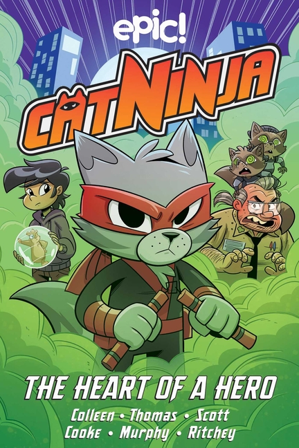 The Heart of a Hero (Cat Ninja #6)