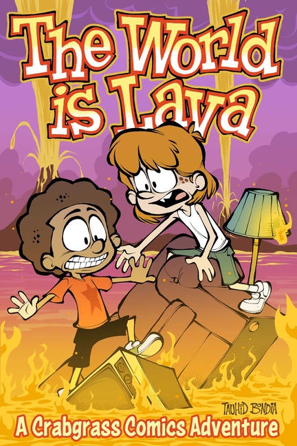 The World Is Lava (Crabgrass #3)