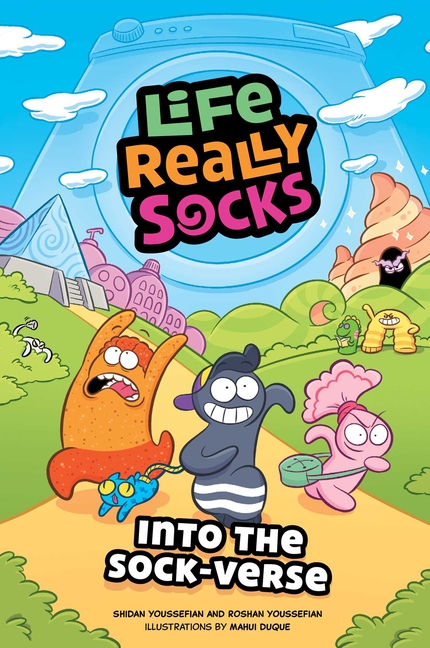 Into the Sock-Verse (Life Really Socks #1)