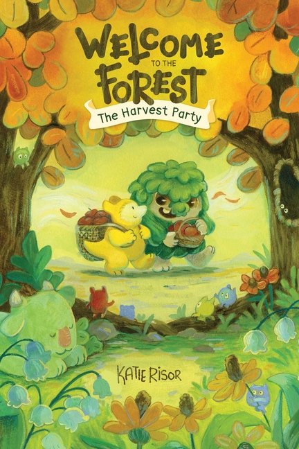 The Harvest Party (Welcome to the Forest #1)