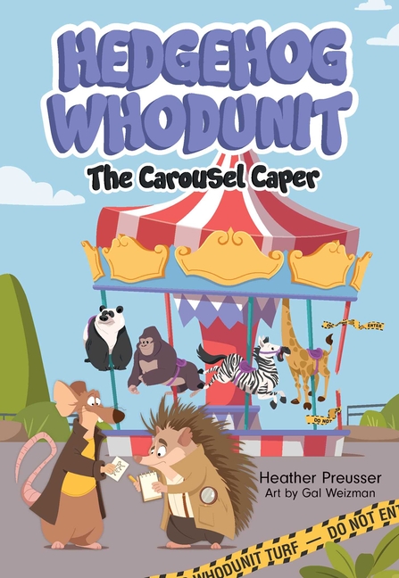 The Carousel Caper (Hedgehog Whodunit #2)