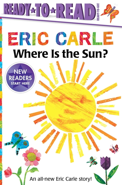 Where Is the Sun? (World of Eric Carle)