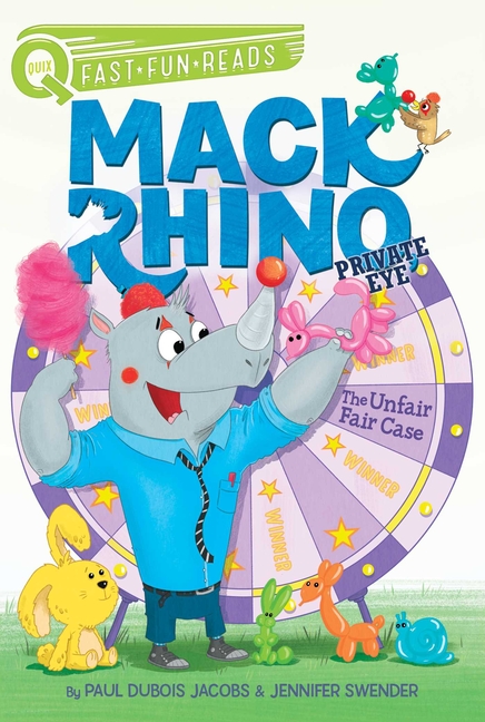 The Unfair Fair Case (Mack Rhino, Private Eye #3)