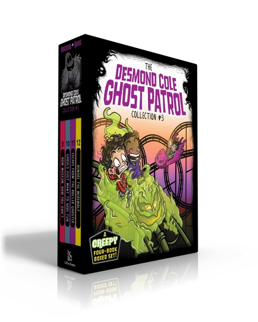 The Desmond Cole Ghost Patrol Collection #3 (Desmond Cole Ghost Patrol Set)