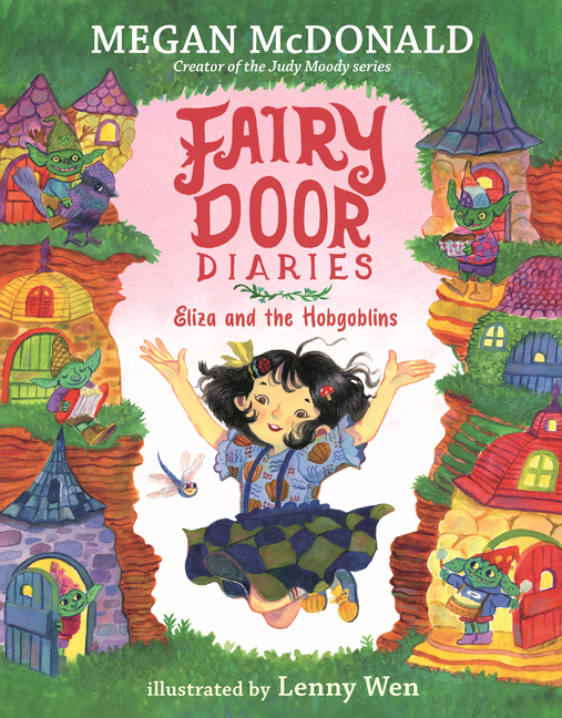 Eliza and the Hobgoblins (Fairy Door Diaries #2)