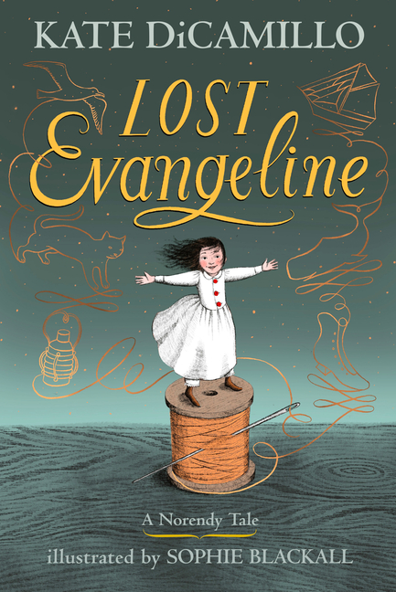 Lost Evangeline: (The Norendy Tales #3)