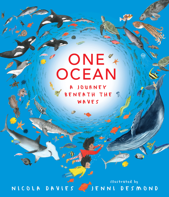 One Ocean: A Journey Beneath the Waves (One World (Davies & Desmond))