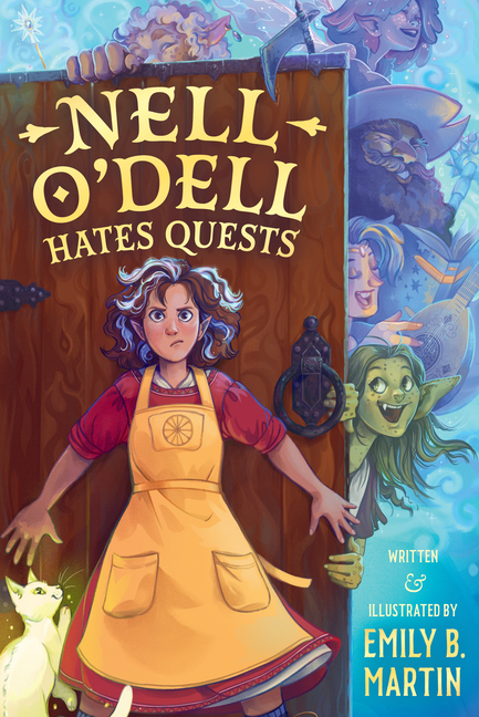 Nell O'Dell Hates Quests (The Golden Crossroads)