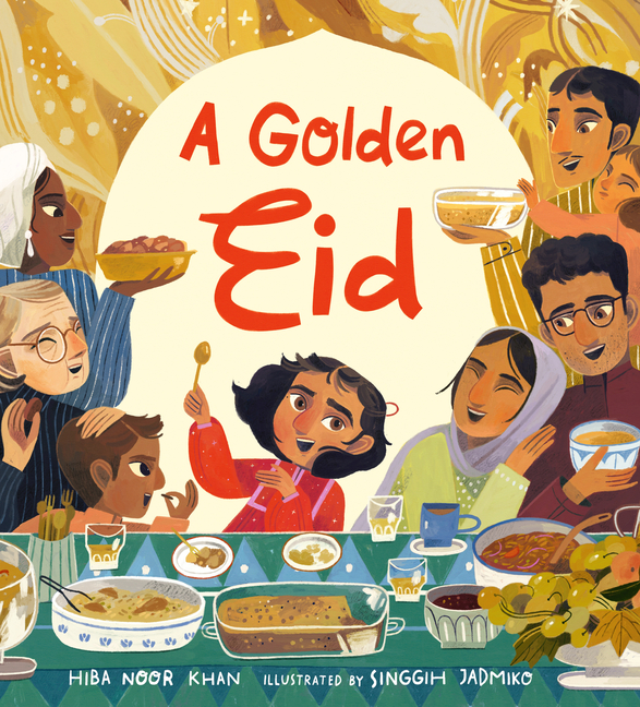 A Golden Eid (Festivals of the World)