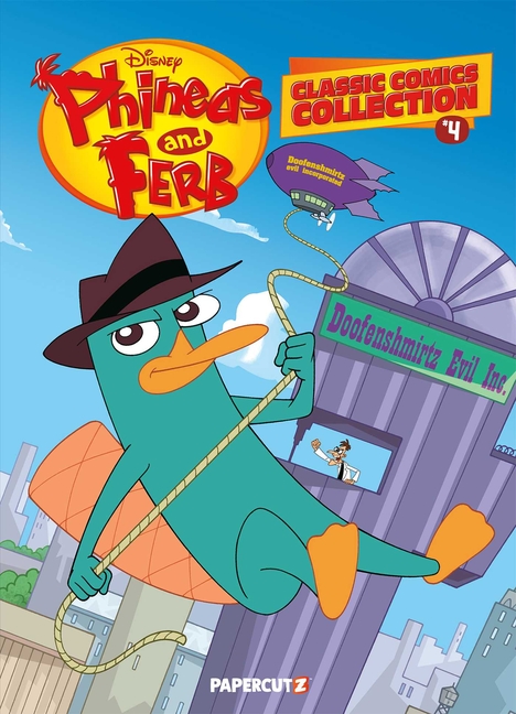 Phineas and Ferb (Phineas and Ferb Classic Comics Collection #4)